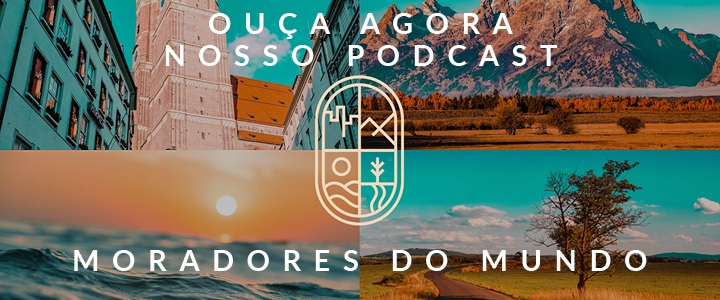 Podcast de viagem Moradores do Mundo do Monday Feelings